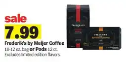 Meijer Frederik's by Meijer Coffee offer