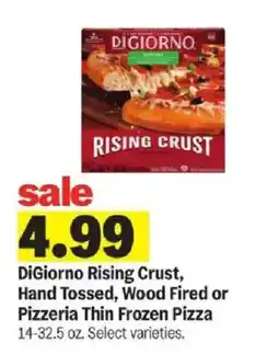 Meijer DiGiorno Rising Crust, Hand Tossed, Wood Fired or Pizzeria Thin Frozen Pizza offer