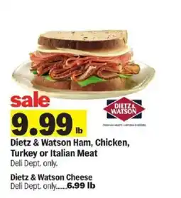 Meijer Dietz & Watson Ham, Chicken, Turkey or Italian Meat offer