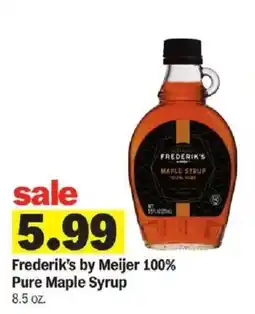 Meijer Frederik's by Meijer 100% Pure Maple Syrup offer