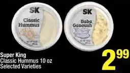 Super King Markets Super King Classic Hummus offer