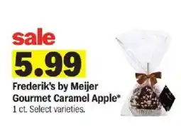 Meijer Frederik's by Meijer Gourmet Caramel Apple offer