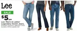 Mills Fleet Farm Lee Men's & Ladies' Legendary Denim Jeans offer