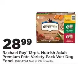 Mills Fleet Farm Rachael Ray Nutrish Adult Premium Pate Variety Pack Wet Dog Food offer