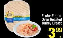 Super King Markets Foster Farms Oven Roasted Turkey Breast offer