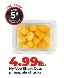 Hy-Vee Hy-Vee short cuts pineapple chunks offer