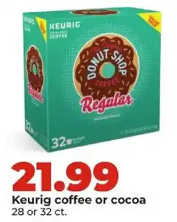 Hy-Vee Keurig coffee or cocoa offer