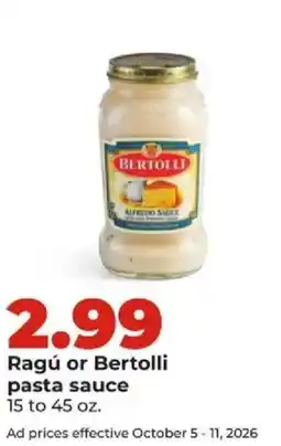 Hy-Vee Ragú or Bertolli pasta sauce offer