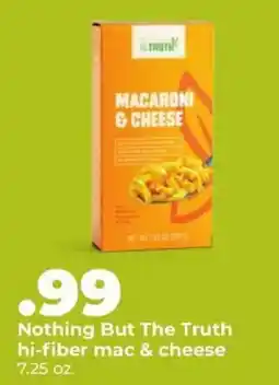 Hy-Vee Nothing But The Truth hi-fiber mac & cheese offer