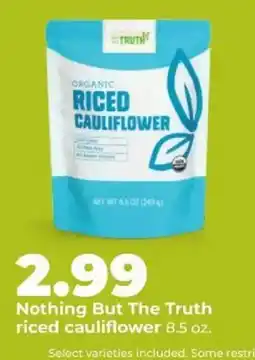 Hy-Vee Nothing But The Truth riced cauliflower offer
