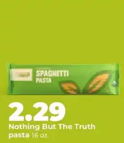 Hy-Vee Nothing But The Truth pasta offer