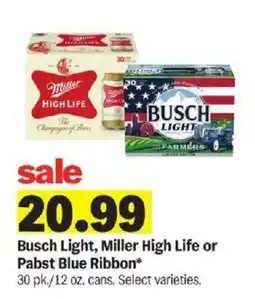 Meijer Busch Light, Miller High Life or Pabst Blue Ribbon offer