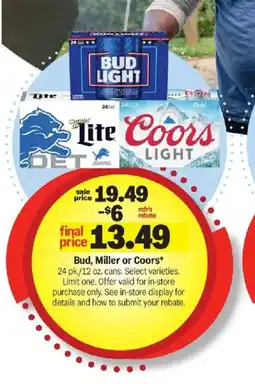 Meijer Bud, Miller or Coors offer