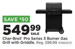 Mills Fleet Farm Char-Broil Pro Series 3 Burner Gas Grill with Griddle offer