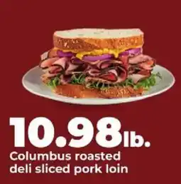 Hy-Vee Columbus roasted deli sliced pork loin offer