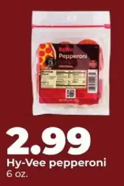 Hy-Vee Hy-Vee pepperoni offer