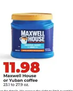 Hy-Vee Maxwell House or Yuban coffee offer