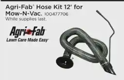Mills Fleet Farm Agri-Fab Hose Kit 12' for Mow-N-Vac offer