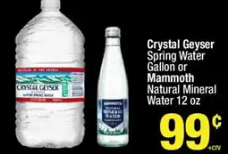 Super King Markets Crystal Geyser Spring Water or Mammoth Natural Mineral Water offer
