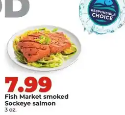 Hy-Vee Fish Market smoked Sockeye salmon offer