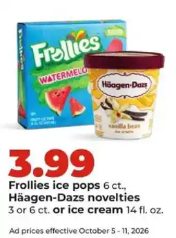 Hy-Vee Frollies ice pops, Häagen-Dazs novelties or ice cream offer