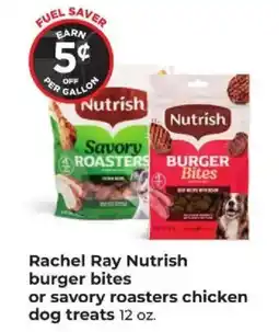 Hy-Vee Rachel Ray Nutrish burger bites or savory roasters chicken dog treats offer