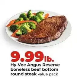 Hy-Vee Hy-Vee angus reserve boneless beef bottom round steak value pack offer
