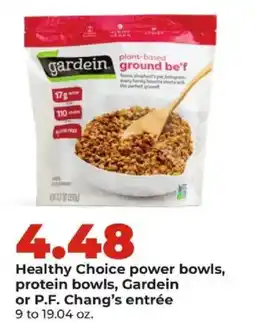 Hy-Vee Healthy Choice power bowls, protein bowls, Gardein or P.F. Chang's entrée offer