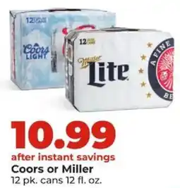 Hy-Vee Coors or Miller offer