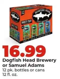 Hy-Vee Dogfish Head Brewery or Samuel Adams offer