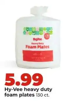 Hy-Vee Hy-Vee heavy duty foam plates offer