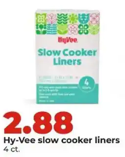Hy-Vee Hy-Vee slow cooker liners offer
