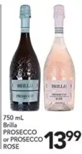 Brilla Prosecco or Prosecco Rose