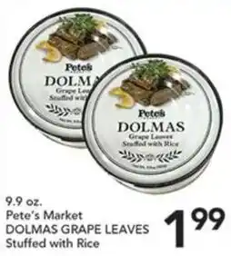 Pete's Fresh Market Pete's Market Dolmas Grape Leaves Stuffed with Rice offer
