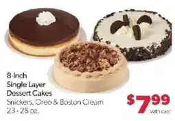Family Fare 8-Inch Single Layer Dessert Cakes Snickers, Oreo & Boston Cream offer