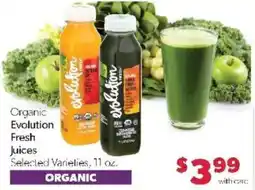 Family Fare Organic Evolution Fresh Juices offer