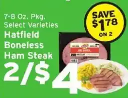 Hannaford Hatfield boneless ham steak offer
