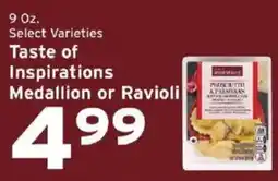 Hannaford Taste of Inspirations Medallion or Ravioli offer