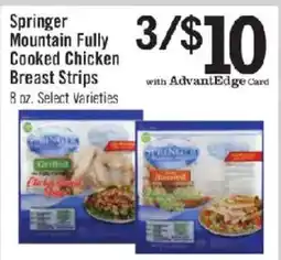 Price Chopper Springer Mountain fully cooked chicken breast strips offer