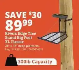 Rural King Rivers Edge Tree Stand Big Foot XL Classic offer