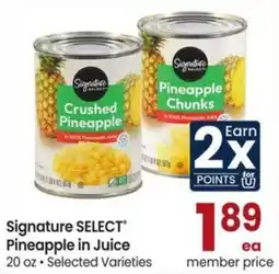 Albertsons Signature SELECT Pineapple in Juice offer