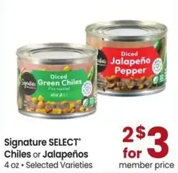 Albertsons Signature Select Chiles or Jalapeños offer