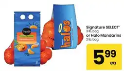 Albertsons Signature Select mandarins or halo mandarins offer