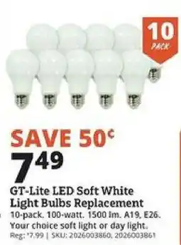 Rural King Gt-lite led soft white light bulbs replacement offer