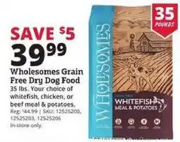 Rural King Wholesomes Grain Free Dry Dog Food offer