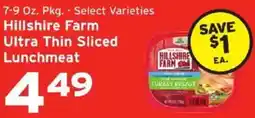 Hannaford Hillshire Farm Ultra Thin Sliced Lunchmeat offer