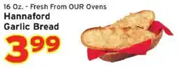 Hannaford Hannaford garlic bread offer