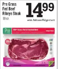 Price Chopper Pre Grass Fed Beef Ribeye Steak offer