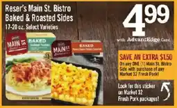 Price Chopper Reser's Main St. Bistro Baked & Roasted Sides offer