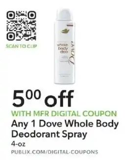Publix Dove Whole Body Deodorant Spray offer